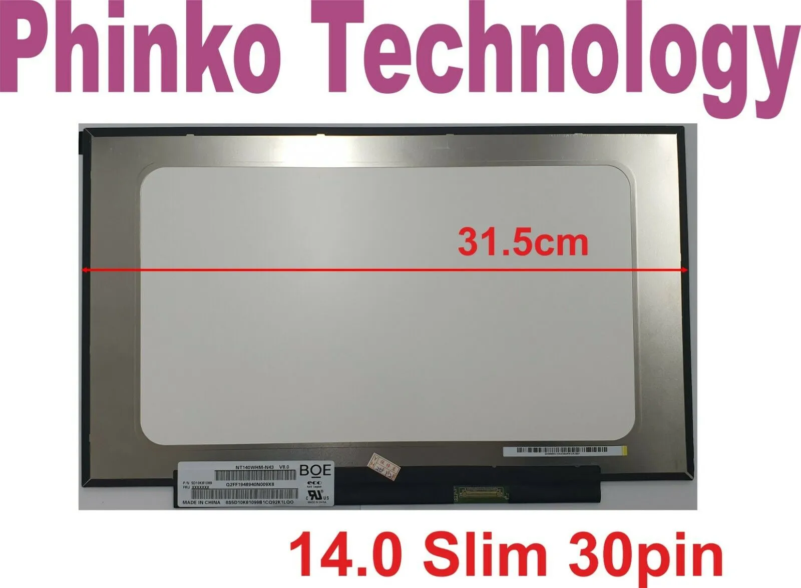 14.0 30pin SCREEN NT140WHM-N34 B140XTN07.2 B140XTN07.3 N140BGA-EB4 N140BGA-EA4