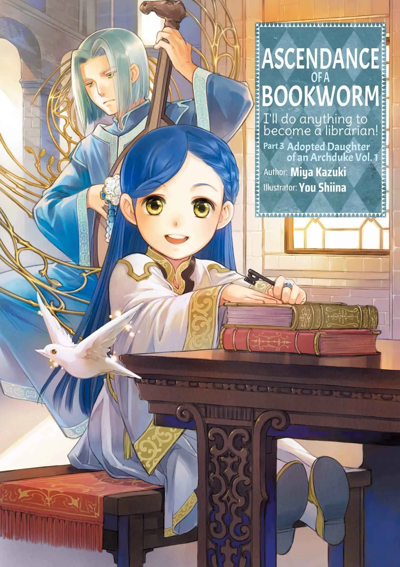 Ascendance of a Bookworm Part 3 (Light Novel) Vol. 1