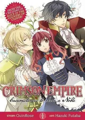 Crimson Empire ~Circumstances to Serve a Noble~ (Manga) Vol. 1