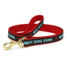 Up Country Best. Dog. Ever. Dog Lead